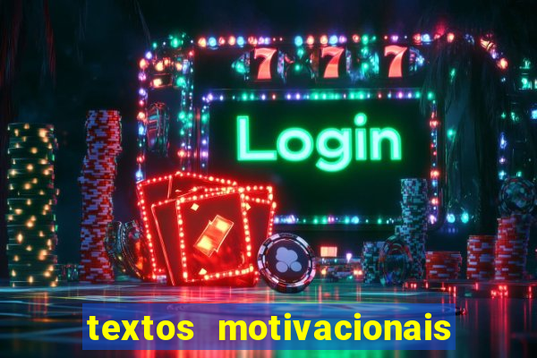 textos motivacionais para equipes